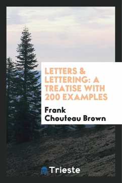 Letters & Lettering - Brown, Frank Chouteau
