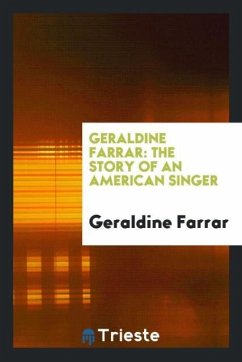 Geraldine Farrar - Farrar, Geraldine
