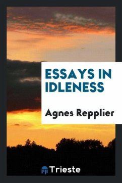 Essays in Idleness