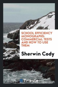 School Efficiency Monographs - Cody, Sherwin