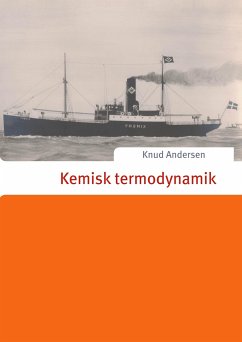 Kemisk termodynamik - Andersen, Knud