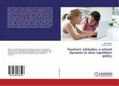 Teachers' Attitudes; a School Dynamic in Class Repetition Policy - Nyaga, Alfred;Musau, Nicholas