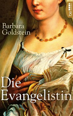 Die Evangelistin (eBook, ePUB) - Goldstein, Barbara