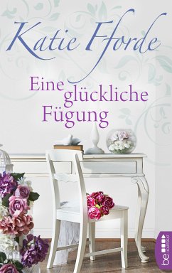 Eine glückliche Fügung (eBook, ePUB) - Fforde, Katie