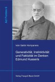 Generativität, Instinktivität und Faktizität im Denken Edmund Husserls (eBook, PDF)