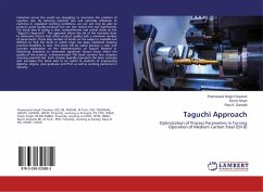Taguchi Approach - Chauhan, Premanand Singh;Dwivedi, Ravi K.;Singh, Omvir