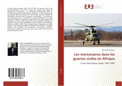 Les mercenaires dans les guerres civiles en Afrique - Bagnon, Abel Lobry