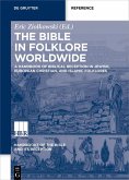A Handbook of Biblical Reception in Jewish, European Christian, and Islamic Folklores (eBook, PDF)