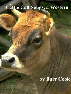 Cover Cattle Call Songs, a Western (eBook, ePUB)