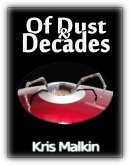 Of Dust and Decades (eBook, ePUB)