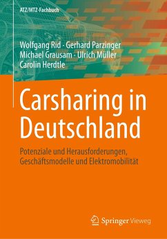 Carsharing in Deutschland - Rid, Wolfgang;Parzinger, Gerhard;Grausam, Michael