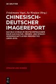 Chinesisch-Deutscher Imagereport (eBook, ePUB)