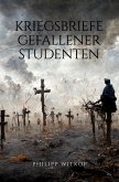 Kriegsbriefe gefallener Studenten (eBook, ePUB)