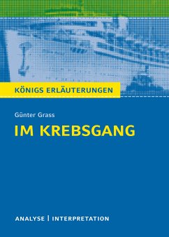 Im Krebsgang von Günter Grass. Alle erforderlichen Infos für Abitur, Matura, Klausur und Referat plus Musteraufgaben mit Lösungsansätzen. (eBook, PDF) - Grass, Günter