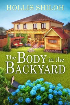 Cover The Body in the Backyard (Abe Investigates, #1) (eBook, ePUB)