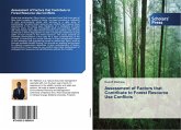 Assessment of Factors that Contribute to Forest Resource Use Conflicts Assessment of Factors that Contribute to Forest Resource Use Conflicts