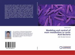 Modeling and control of main metabolism in Lactic Acid Bacteria