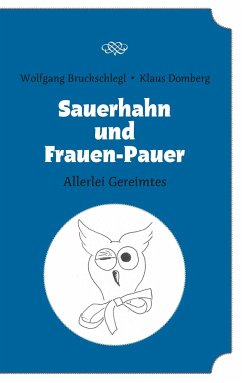 Sauerhahn und Frauen-Pauer