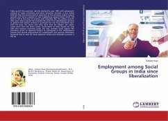 Employment among Social Groups in India since liberalization