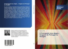 Cover O Português toca alegre... Imagens de Portugal na Hungria