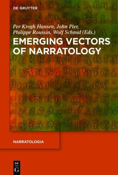 Emerging Vectors of Narratology (eBook, ePUB)