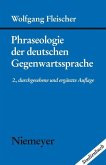 Phraseologie der deutschen Gegenwartssprache (eBook, PDF)