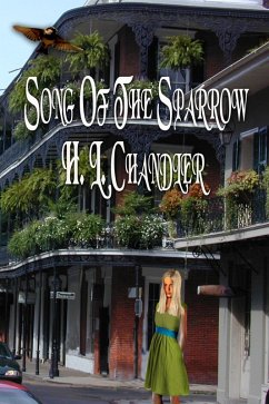 Song of the Sparrow (eBook, ePUB) - Chandler, H. L.