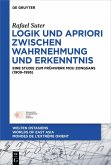 Logik und Apriori zwischen Wahrnehmung und Erkenntnis (eBook, PDF)
