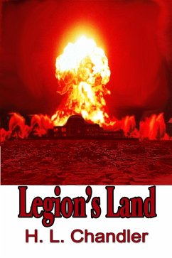 Legion's Land (eBook, ePUB) - Chandler, H. L.