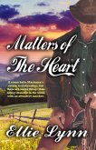 Matters Of The Heart (eBook, ePUB) Matters Of The Heart (eBook, ePUB)
