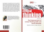 The Empowerment of Critical Thinking Skills and Social Attitudes