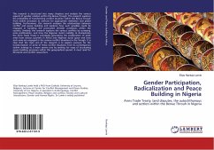 Gender Participation, Radicalization and Peace Building in Nigeria
