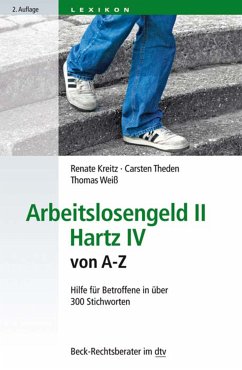 Arbeitslosengeld II Hartz IV von A-Z (eBook, ePUB) - Kreitz, Renate; Theden, Carsten; Weiß, Thomas