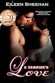 A Vampire's Love (eBook, ePUB) A Vampire's Love (eBook, ePUB)