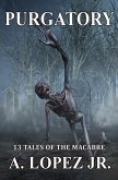 Purgatory - 13 Tales of the Macabre (eBook, ePUB)