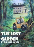 The Lost Garden (eBook, ePUB) The Lost Garden (eBook, ePUB)