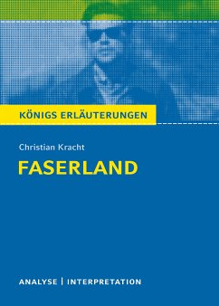 Faserland von Christian Kracht. Textanalyse und Interpretation. (eBook, ePUB) - Möckel, Magret; Kracht, Christian