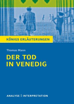Der Tod in Venedig. Königs Erläuterungen. (eBook, ePUB) - Große, Wilhelm; Mann, Thomas