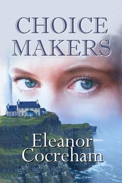 Choice Makers (The Wanamakers, #1) (eBook, ePUB) - Cocreham, Eleanor