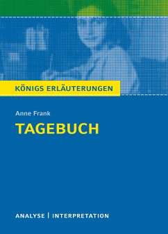 Tagebuch. Königs Erläuterungen. (eBook, ePUB) - Freund-Spork, Walburga; Frank, Anne