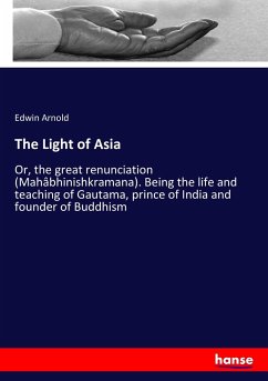 The Light of Asia - Arnold, Edwin