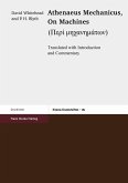 Athenaeus Mechanicus: On Machines (Peri mechanematon) (eBook, PDF)