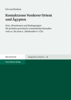 Kontaktzone Vorderer Orient und Ägypten (eBook, PDF) - Bredow, Iris Von