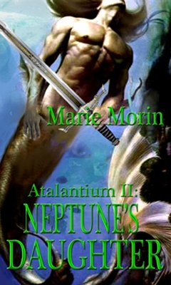 Atalantium II: Neptune's Daughter (eBook, ePUB) - Morin, Marie