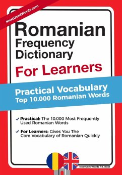Romanian Frequency Dictionary For Learners - Practial Vocabulary - Top 10000 Romanian Words (eBook, ePUB) - Mostusedwords; Kool, E.
