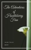 The Adventures of Huckleberry Finn (eBook, ePUB)