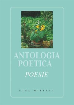 Antologia poetica (eBook, PDF) - Miselli, Nina