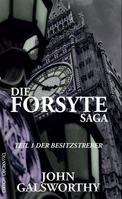 Die Forsyte Saga - Galsworthy, John