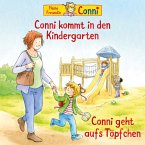 Conni kommt in den Kindergarten (neu) / Conni geht aufs Töpfchen (MP3-Download)