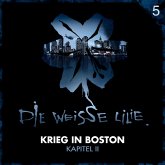 05: Krieg in Boston - Kapitel II (MP3-Download)